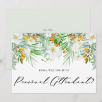 Orchids and Kumquats Be My Personal Attendant