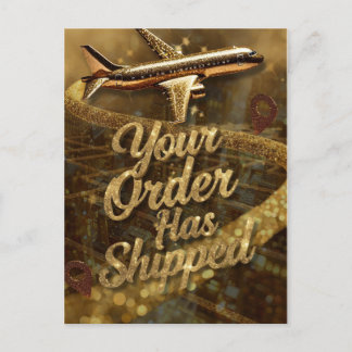 Order Shipped Gold Glitter Glam Announcement Postcard