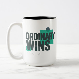 Ordinary, and proud of it! Statement graphic about Two-Tone Coffee Mug