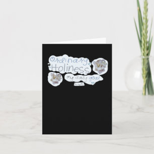 Ordinary Holiness Card