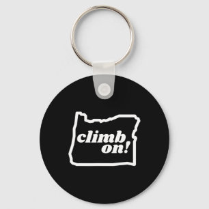 Oregon Climb On! Rock Climbing Bouldering Rock Cli Keychain