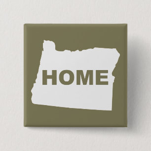 Oregon Home Away From State Button Badge Pin