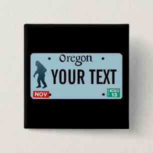 Oregon Sasquatch License Plate 2 Inch Square Button