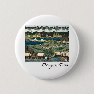 Oregon Trail 2 Inch Round Button