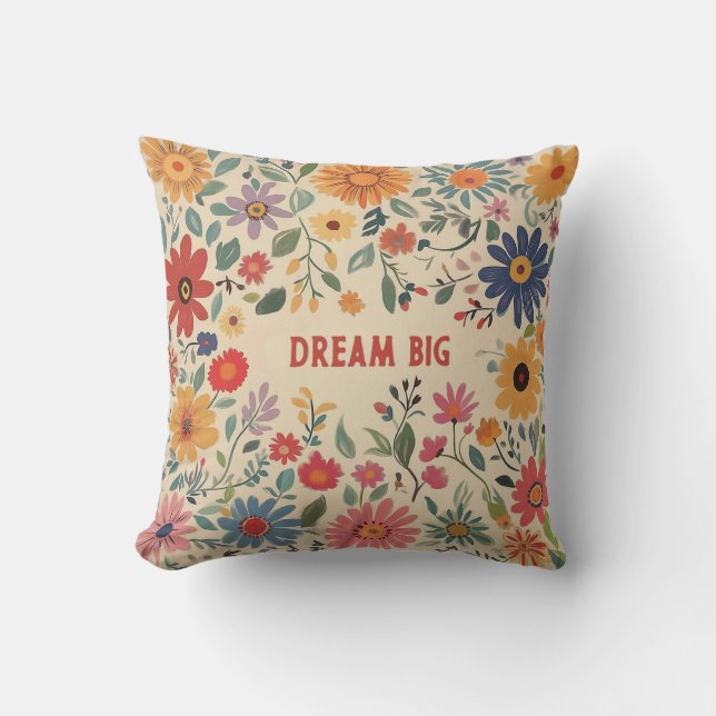 Oreiller à lancer floral - Dream Big Quote Coussin (Recto)