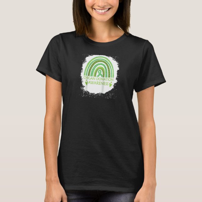 Organ Donation Awareness Bleached Rainbow Green Ri T-Shirt (Front)