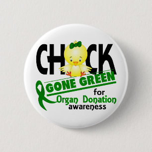 Organ Donation Chick Gone Green 2 Inch Round Button