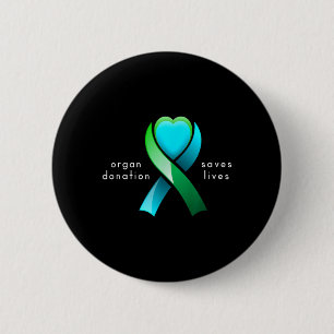 Organ Donation Saves Lives And Donor Awareness 2 Inch Round Button