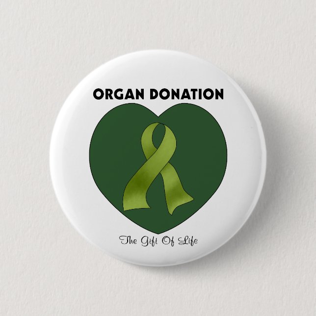 Organ Donation: The Gift Of Life 2 Inch Round Button (Front)