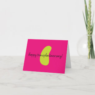 Organ Kidney Happy Transplantaversary Notecard