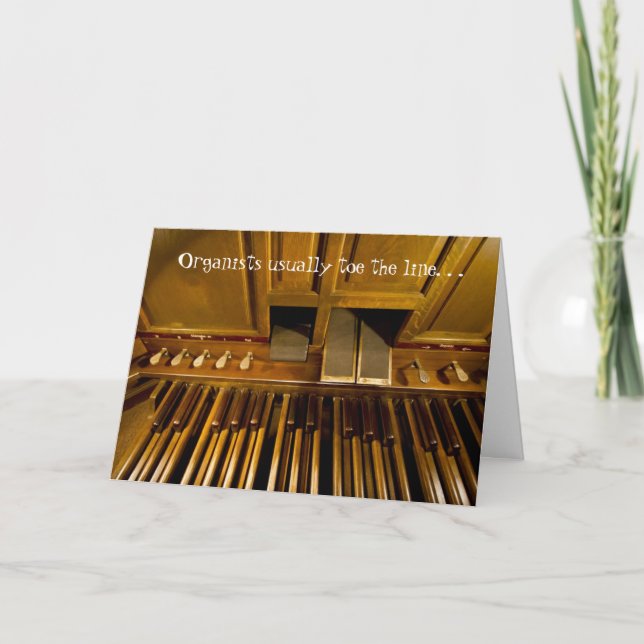 Organ pedals birthday card for organists (Front)