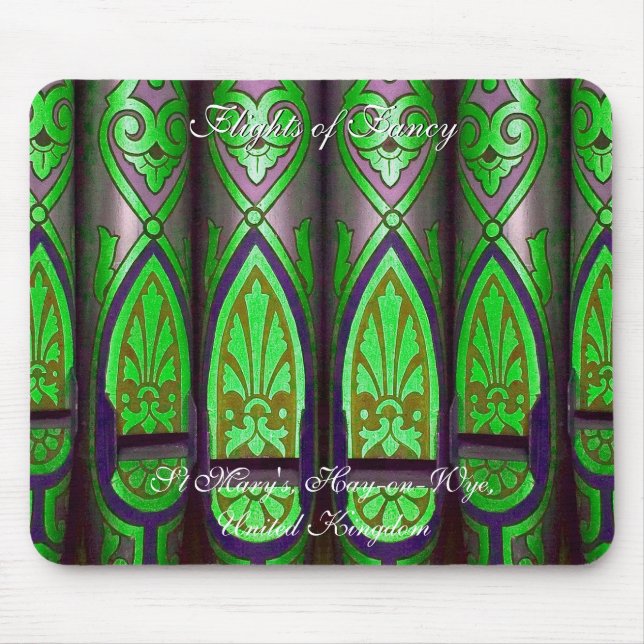 Organ pipes - Flights of Fancy Mouse Pad (Front)