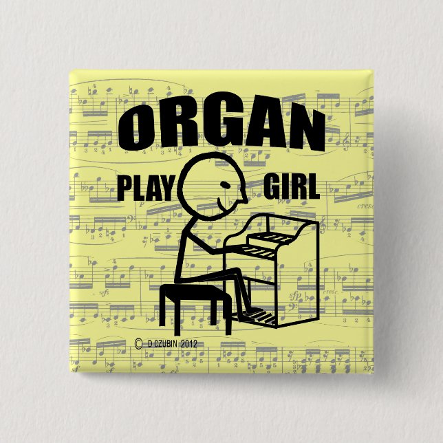 Organ Play Girl 2 Inch Square Button (Front)