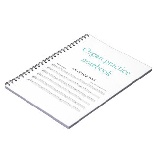 Organ practice notebook for organists