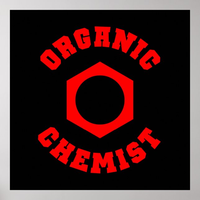 Organic Chemist Poster (Front)
