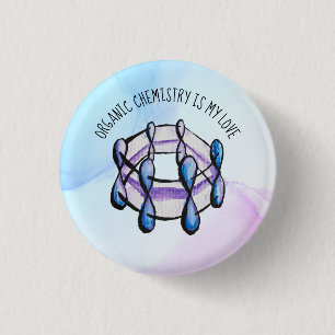 Organic Chemistry Love Molecule Student Teacher 1 Inch Round Button