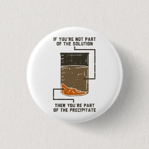 Organic Chemistry Science Teacher Funny Geek 1 Inch Round Button