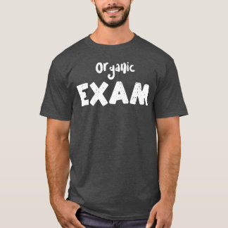 Organic Eam Science T-Shirt