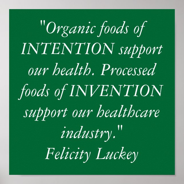 Organic Foods vs. Processed Foods Poster (Front)