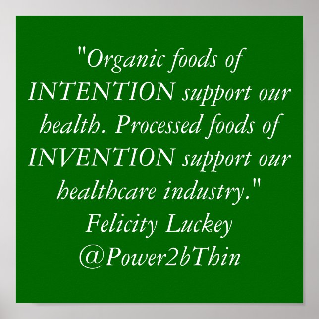 Organic Foods vs. Processed Foods Poster (Front)