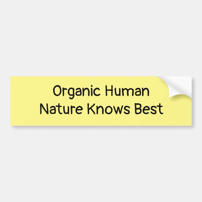 Organic Human  Bumper Sticker (Front)