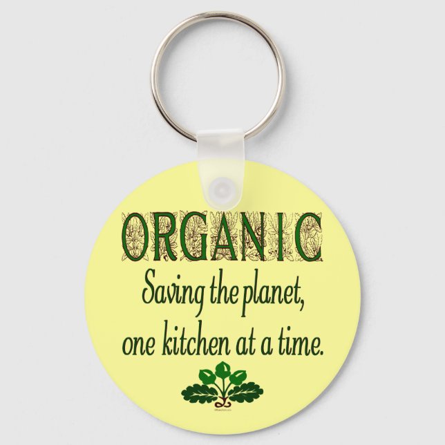Organic Saving the Planet Kitchen Saying Keychain (Front)