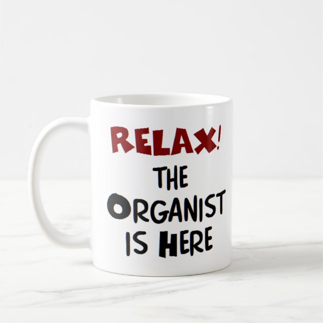 organist is here coffee mug (Left)