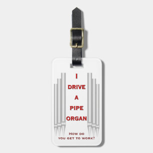 Organist luggage tag
