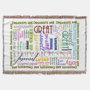 Organists are everything throw blanket