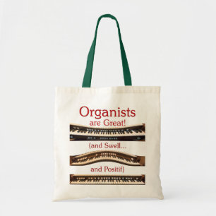 Organists are Great budget tote Bag