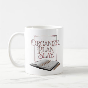 Organize Plan Slay Elegant Rose Gold Planner Coffee Mug