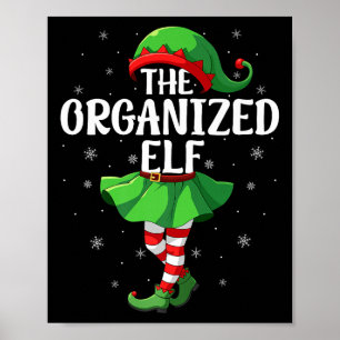 Organized Elf Christmas Girls Women Elf Squad Xmas Poster