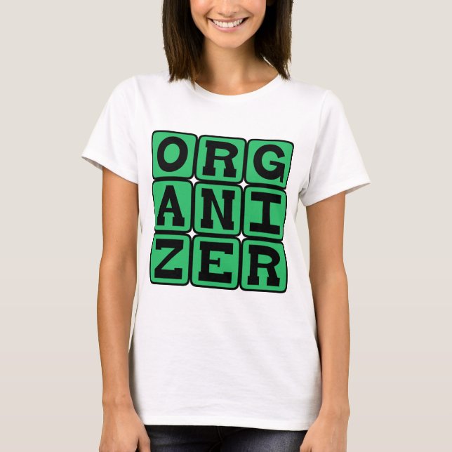 Organizer, Ringleader T-Shirt (Front)