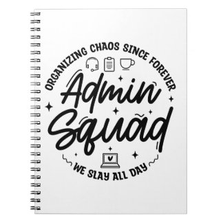 Organizing Chaos Funny Quote Admin Prof Day Squad Notebook