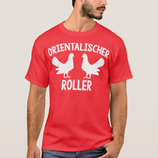 Oriental roller pigeon fancier pigeon feather 17 T-Shirt