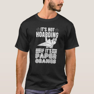 Origami Folding Paper Quote for an Origami Master T-Shirt