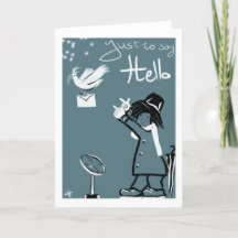 Original and unique Just to say Hello