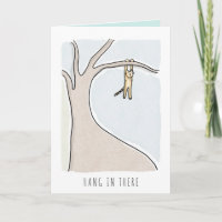 Original Art Hang in there Encouragement