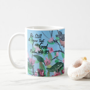 Original Art/Scripture Psalm 46:10 Be Still Modern Coffee Mug