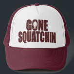 Original & Best-Selling Bobo's GONE SQUATCHIN Hat<br><div class="desc">I do think there's a SQUATCH IN THESE WOODS.  Fun design like TV's popular “Bobo - GONE SQUATCHIN” hat - celebrating everyone's favourite 9 foot hairy nightmare - BIGFOOT.  For fans of the Animal Planet TV show FINDING BIGFOOT,  our Bigfoot Shirts and Bigfoot Hats make the PERFECT GIFT.</div>