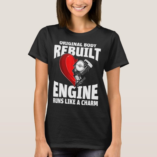 Original body rebuilt engine runs like a charm 1 T-Shirt (Front)