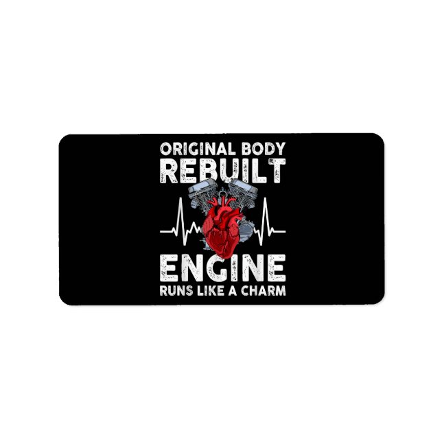 Original body rebuilt engine runs like a charm label (Front)