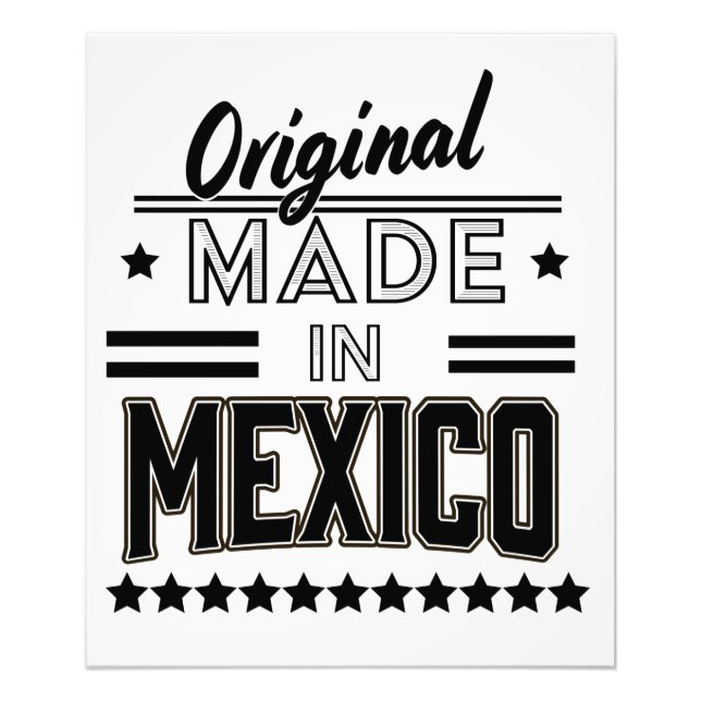 Original made in Mexico Photo Print (Front)