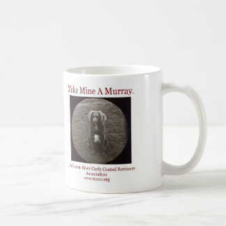 Original Make Mine A Murray Mug
