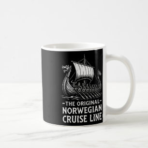 Original Norwegian Cruise Line Viking Humor Funny  Coffee Mug