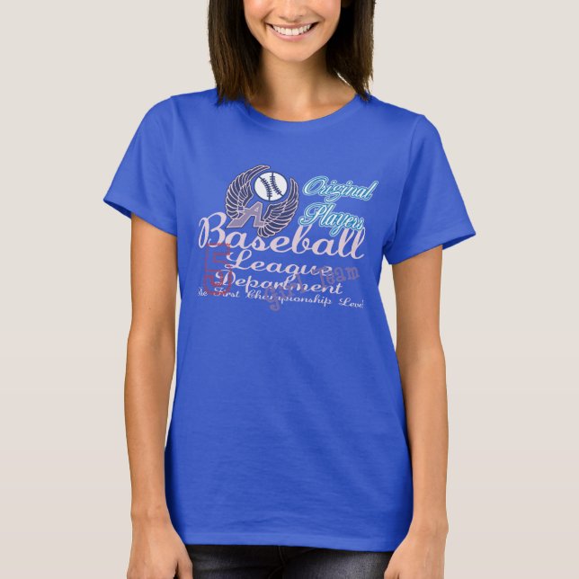 Original Player Baseball Girl team T-Shirt (Front)