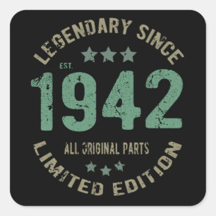 Original Since 1942 Vintage Legend Birthday Gift Square Sticker