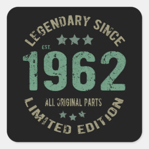 Original Since 1962 Vintage Legend Birthday Gift Square Sticker
