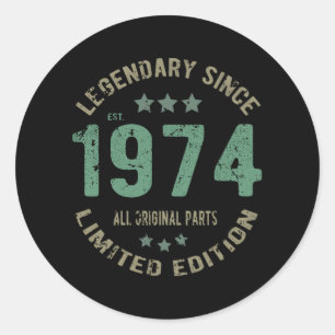 Original Since 1974 Vintage Legend Birthday Gift Classic Round Sticker