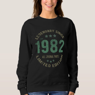 Original Since 1982 Vintage Legend Birthday Gift Sweatshirt